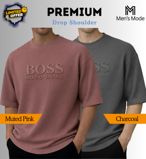 Premium Boss Drop Shoulder